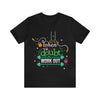 When Doubt Work Out Short Sleeve Tee