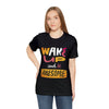 Wake Up And Be Awesome Short Sleeve Tee