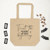 Trust the Magic Eco Tote Bag