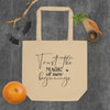 Trust the Magic Eco Tote Bag