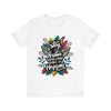 Stay Positive Short Sleeve Tee